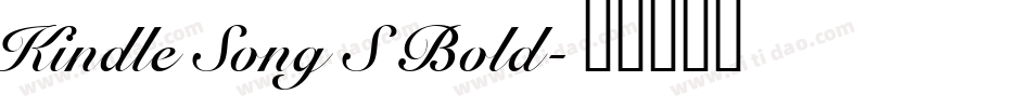 Kindle Song S Bold字体转换